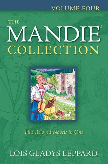 Mandie Collection, The : Volume 4