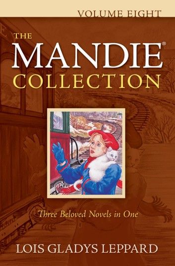 Mandie Collection, The : Volume 8