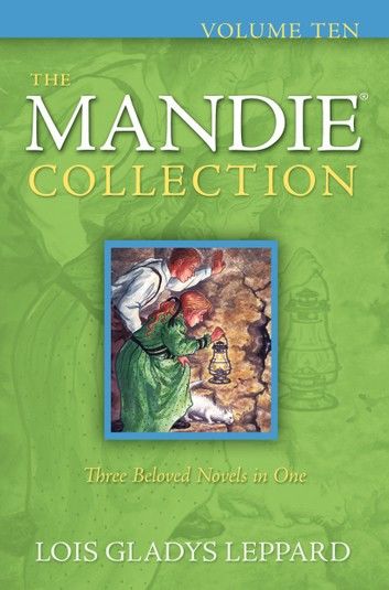 Mandie Collection, The : Volume 10