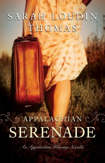 Appalachian Serenade (Appalachian Blessings)