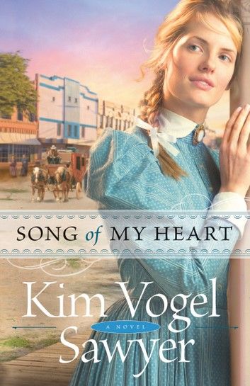 Song of My Heart (Heart of the Prairie Book #8)