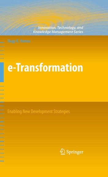 e-Transformation: Enabling New Development Strategies