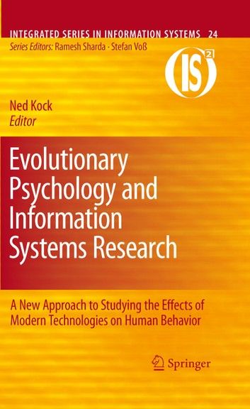 Evolutionary Psychology and Information Systems Research