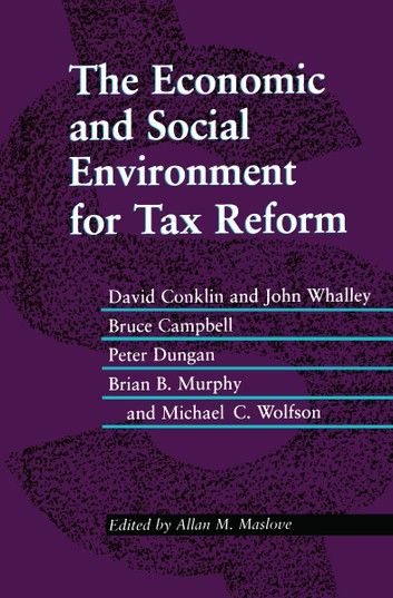 The Economic and Social Environment for Tax Reform