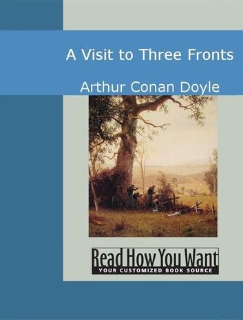 A Visit To Three Fronts