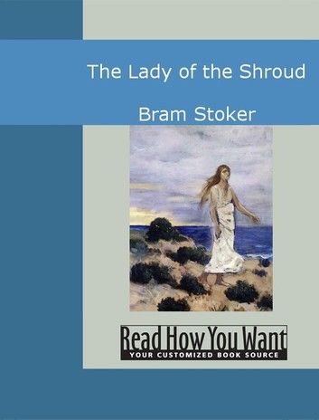 The Lady Of The Shroud