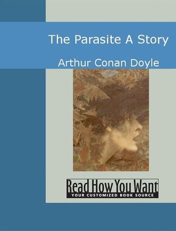 The Parasite: A Story