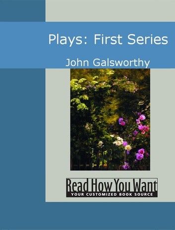 Plays: First Series