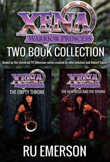 Xena Warrior Princess: Two Book Collection