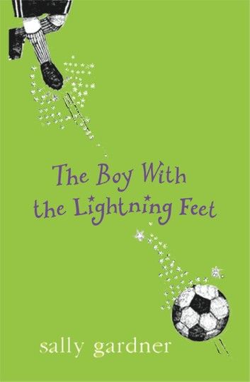 Magical Children: The Boy with the Lightning Feet