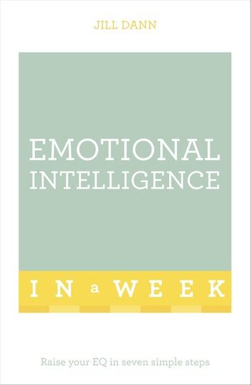 Emotional Intelligence In A Week