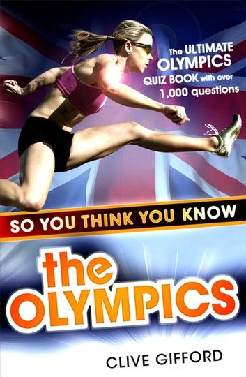 So You Think You Know: The Olympics