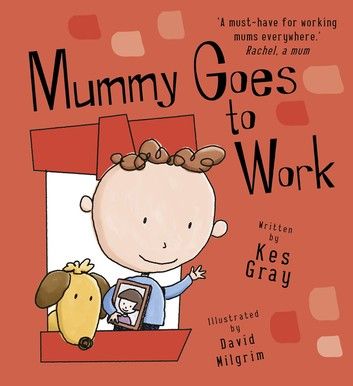 Mummy Goes to Work