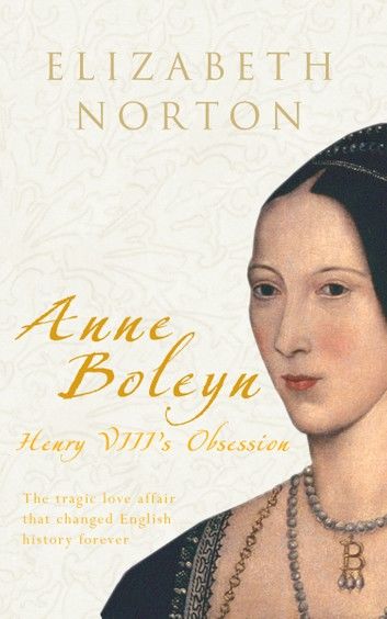 Anne Boleyn: Henry VIII\