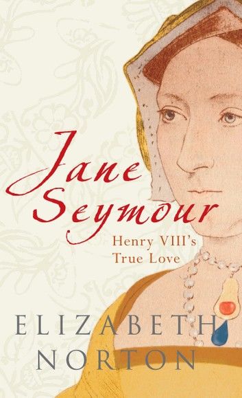 Jane Seymour: Henry VIII\