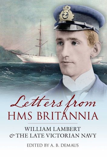 Letters from HMS Britannia