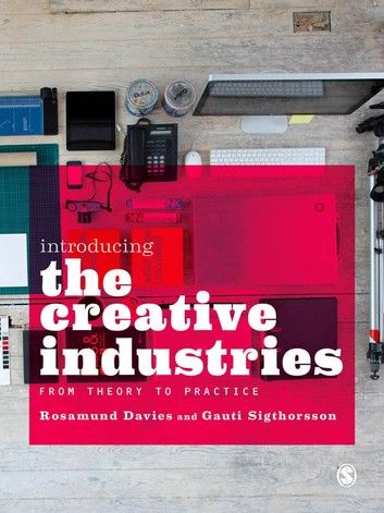 Introducing the Creative Industries