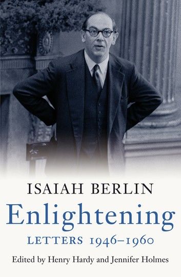 Enlightening: Letters 1946 - 1960