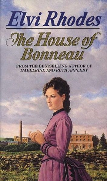 The House Of Bonneau