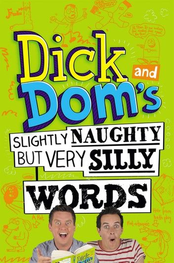 Dick and Dom\