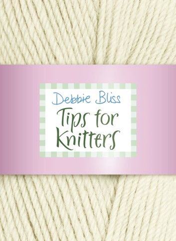 Tips for Knitters