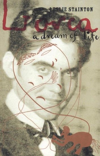 Lorca - a Dream of Life