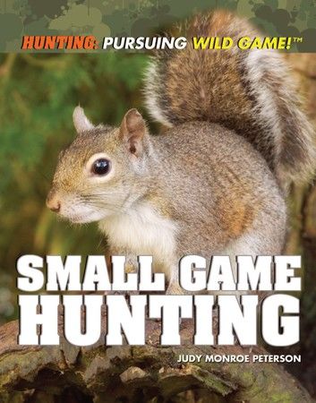 Small Game Hunting