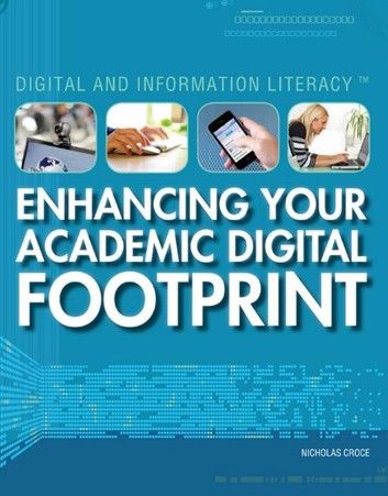 Enhancing Your Academic Digital Footprint