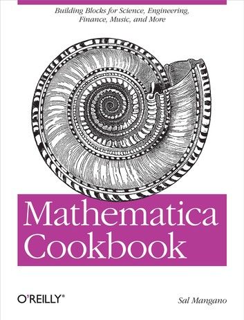 Mathematica Cookbook