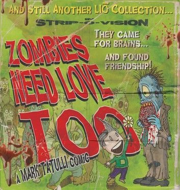 Zombies Need Love Too