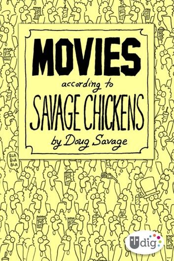 Movies According to Savage Chickens