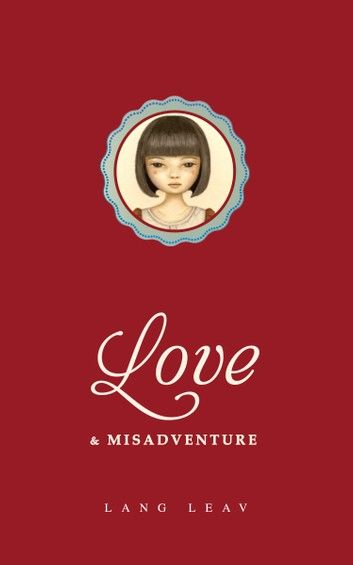 Love & Misadventure