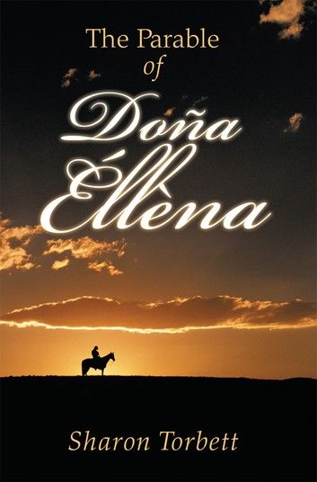 The Parable of Doña Éllèna