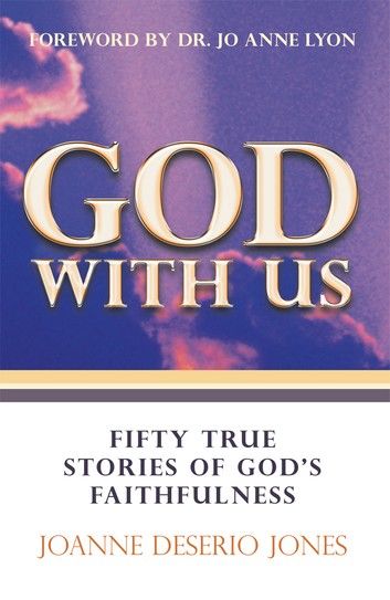 God with Us—Fifty True Stories of God\