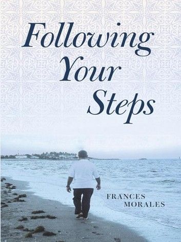 Following Your Steps