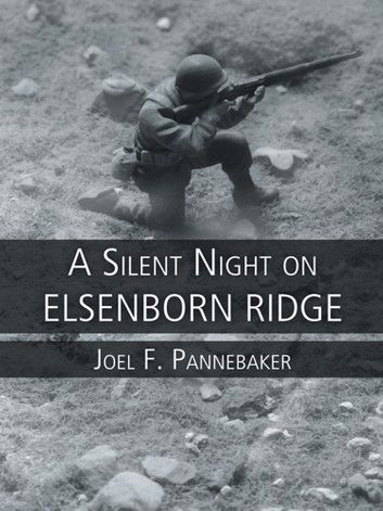 A Silent Night on Elsenborn Ridge