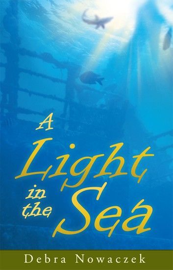 A Light in the Sea