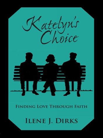 Katelyn’S Choice