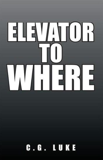 Elevator to Where