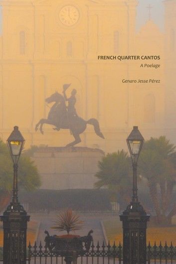 French Quarter Cantos