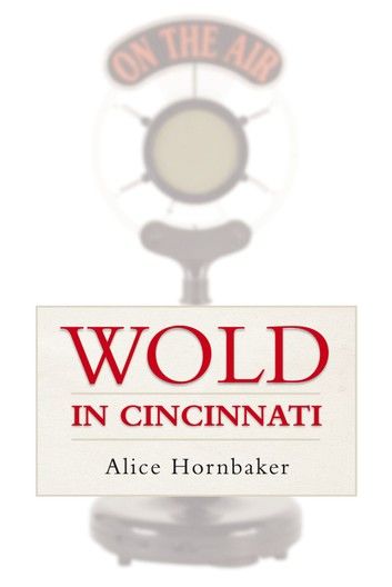 Wold in Cincinnati