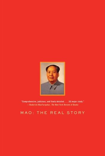 Mao: The Real Story