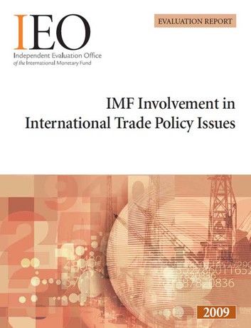 IMF Involvement in International Trade Policy Issues