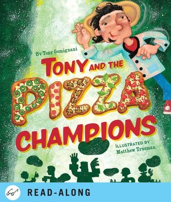 Tony and the Pizza Champions