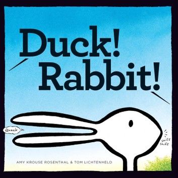 Duck! Rabbit!