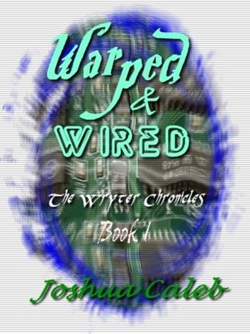 Warped & Wired