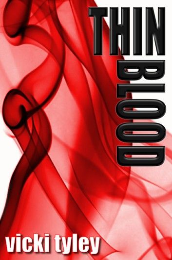 Thin Blood