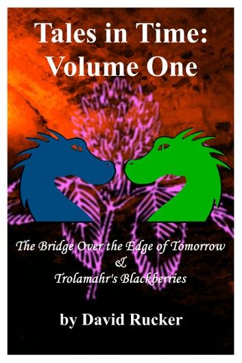 Tales in Time Volume One