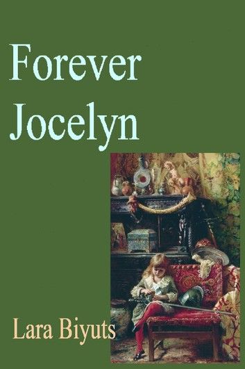 Forever Jocelyn