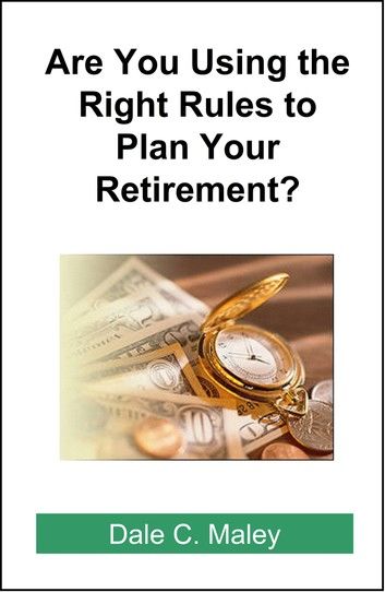 Are You Using the Right Rules to Plan Your Retirement?